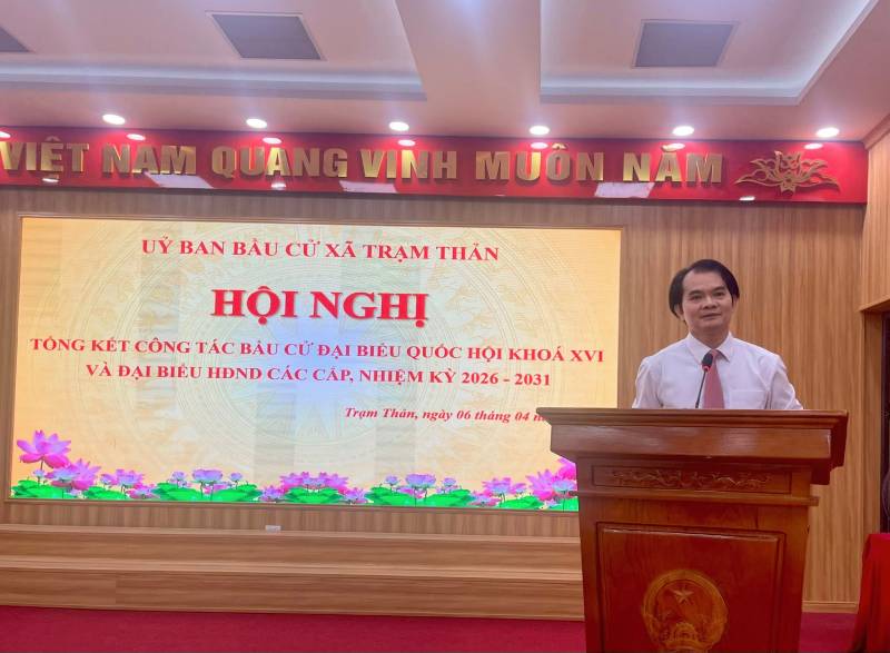 HỘI NGHỊ TỔNG KẾT CÔNG TÁC BẦU CỬ XÃ TRẠM THẢN