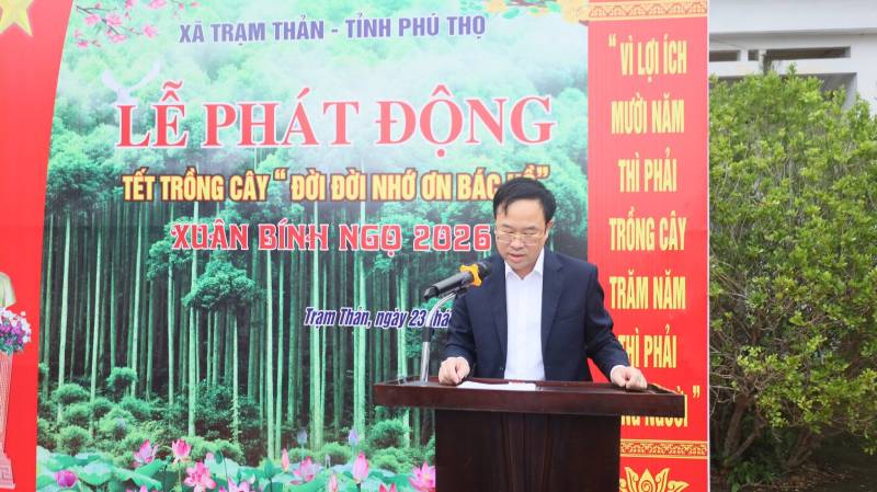 Xã Trạm Thản phát động Tết trồng cây “ Đời đời nhớ ơn Bác Hồ” xuân Bính Ngọ 2026